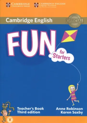 Anne Robinson - Fun for Starters. 3rd Edition. Teacher's Book with Audio Anne Robinson - Fun for Starters. 3rd Edition. Teacher's Book with Audio обложка книги