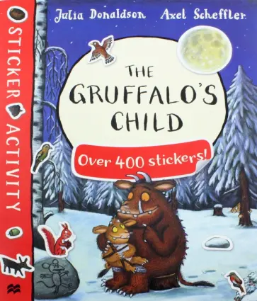 Julia Donaldson - The Gruffalo's Child. Sticker Book обложка книги
