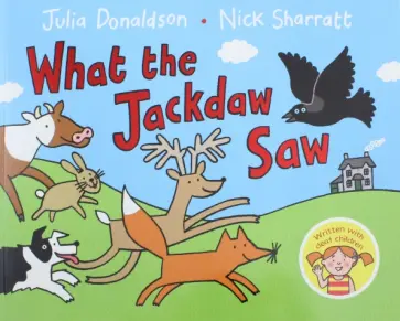 Julia Donaldson - What the Jackdaw Saw обложка книги