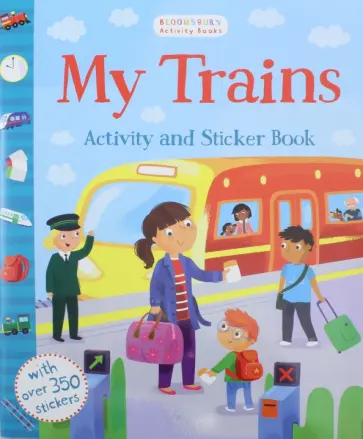 My Trains. Activity and Sticker Book My Trains. Activity and Sticker Book обложка книги