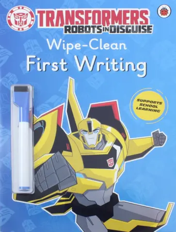 Lauren Holowaty - Transformers. Robots in Disguise. Wipe-Clean First Writing обложка книги