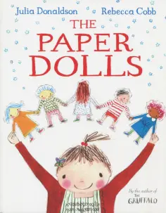 Julia Donaldson - The Paper Dolls обложка книги