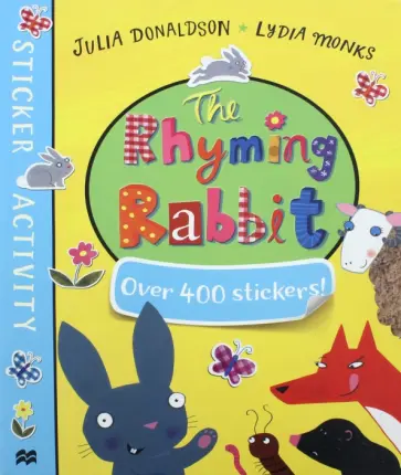 Julia Donaldson - The Rhyming Rabbit. Sticker Book обложка книги