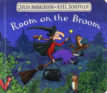 Julia Donaldson - Room on the Broom обложка книги