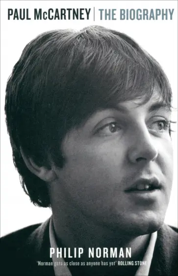 Philip Norman - Paul McCartney. The Biography обложка книги