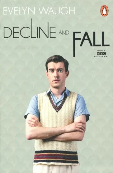 Evelyn Waugh - Decline and Fall обложка книги