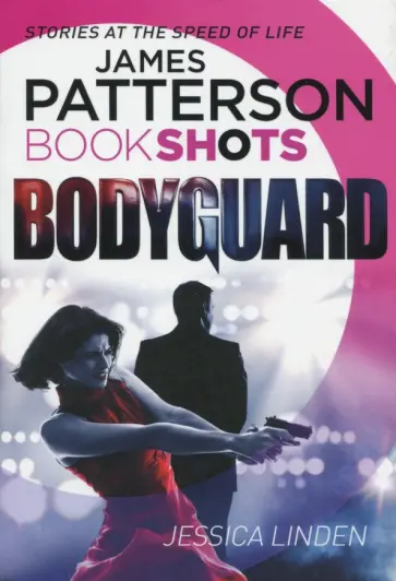 Patterson, Linden - Bodyguard обложка книги