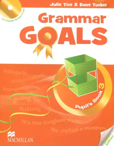 Tice, Tucker - Grammar Goals. Level 3. Pupil's Book (+CD) Tice, Tucker - Grammar Goals. Level 3. Pupil's Book (+CD) обложка книги