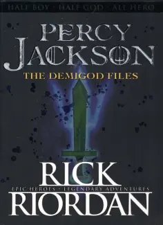 Rick Riordan - Percy Jackson.The Demigod Files обложка книги