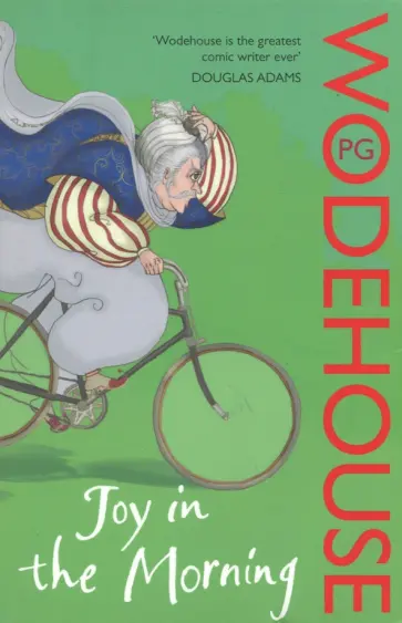 Pelham Wodehouse - Joy in the Morning обложка книги