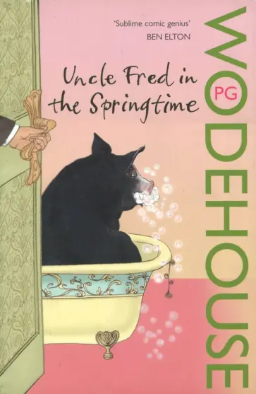 Pelham Wodehouse - Uncle Fred in Springtime обложка книги