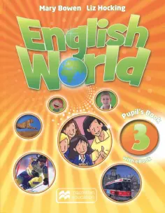 Bowen, Hocking - English World. Level 3. Pupil's Book with eBook +CD обложка книги