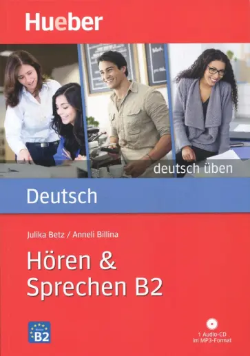 Billina, Betz - Deutsch. Horen & Sprechen B2 (+CDmp3) Billina, Betz - Deutsch. Horen & Sprechen B2 (+CDmp3) обложка книги