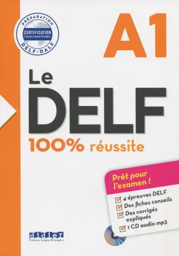 Boyer-Dalat, Chretien - Le DELF. 100% reussite. A1 +CD обложка книги