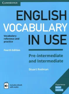 Stuart Redman - English Vocabulary in Use. Pre-intermediate and Intermediate. Book with Answers and Enhanced eBook Stuart Redman - English Vocabulary in Use. Pre-intermediate and Intermediate. Book with Answers and Enhanced eBook обложка книги