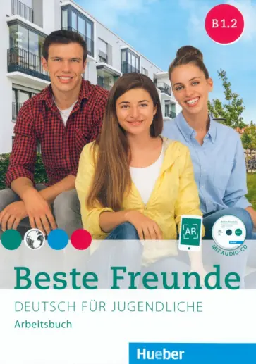 Georgiakaki, Seuthe - Beste Freunde B1/2 Arbeitsbuch mit Audio-CD обложка книги