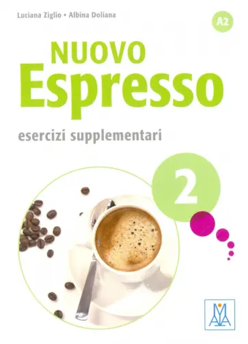 Ziglio, Doliana - Nuovo Espresso 2. Esercizi supplementari Ziglio, Doliana - Nuovo Espresso 2. Esercizi supplementari обложка книги