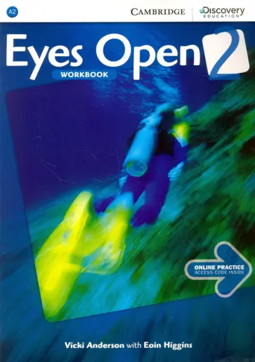Anderson, Higgins - Eyes Open. Level 2. Workbook with Online Practice. A2 обложка книги