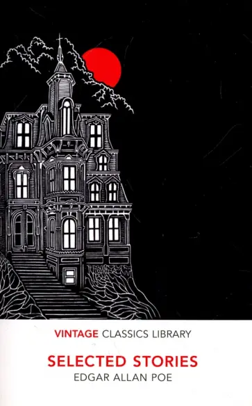Edgar Poe - Selected Stories Edgar Poe - Selected Stories обложка книги