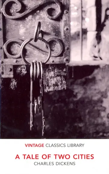 Charles Dickens - A Tale of Two Cities обложка книги