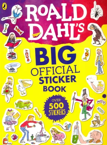 Roald Dahl - Roald Dahl's Big Official Sticker Book обложка книги