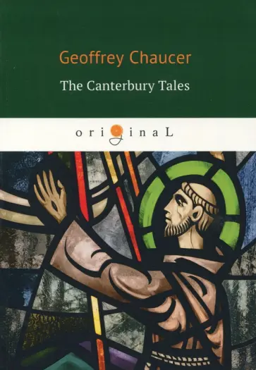 Geoffrey Chaucer - The Canterbury Tales Geoffrey Chaucer - The Canterbury Tales обложка книги