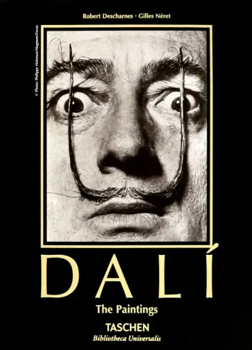 Descharnes, Нере - Salvador Dali. 1904-1989. The Paintings Descharnes, Нере - Salvador Dali. 1904-1989. The Paintings обложка книги