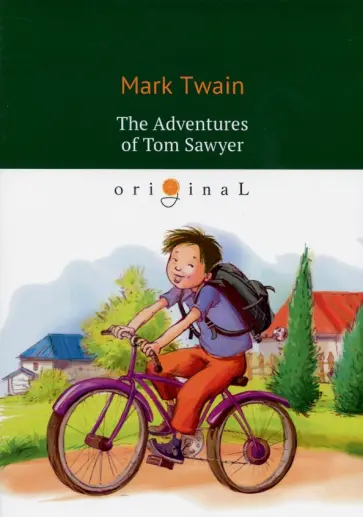 Mark Twain - The Adventures of Tom Sawyer обложка книги