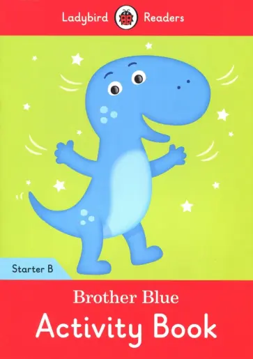 Coleen Degnan-Veness - Brother Blue Activity Book Coleen Degnan-Veness - Brother Blue Activity Book обложка книги