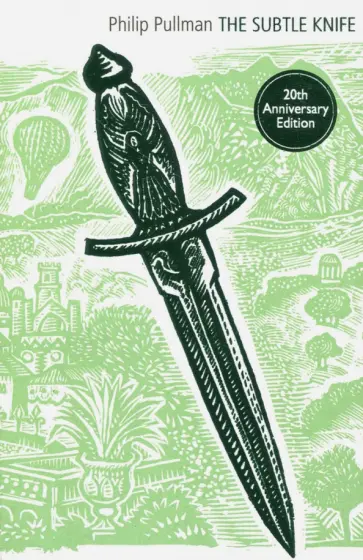 Philip Pullman - His Dark Materials 2: The Subtle Knife Philip Pullman - His Dark Materials 2: The Subtle Knife обложка книги