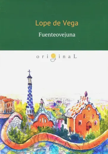 Vega de - Fuenteovejuna Vega de - Fuenteovejuna обложка книги