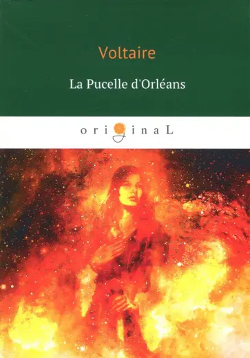 Francois-Marie Voltaire - La Pucelle d'Orleans Francois-Marie Voltaire - La Pucelle d'Orleans обложка книги