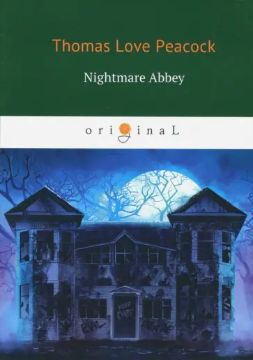 Thomas Peacock - Nightmare Abbey обложка книги