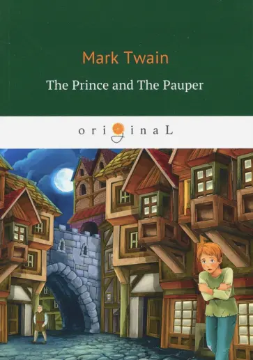 Mark Twain - The Prince And The Pauper обложка книги