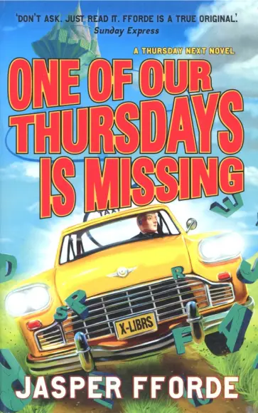 Jasper Fforde - One of Our Thursdays Is Missing обложка книги