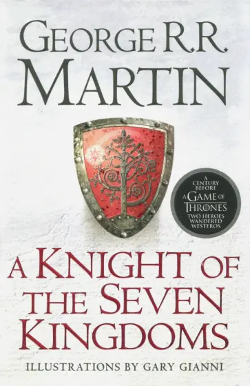 Martin George R. R. - A Knight Of The Seven Kingdoms обложка книги