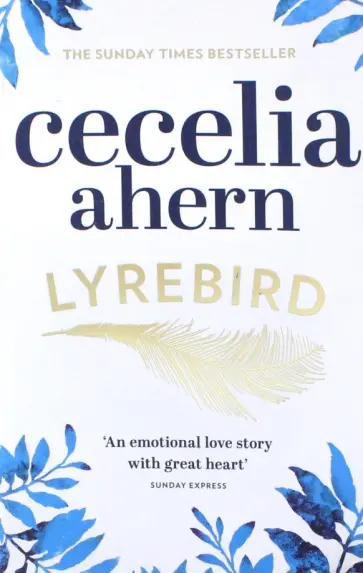 Cecelia Ahern - Lyrebird обложка книги