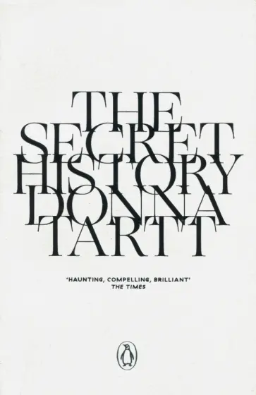 Donna Tartt - The Secret History обложка книги