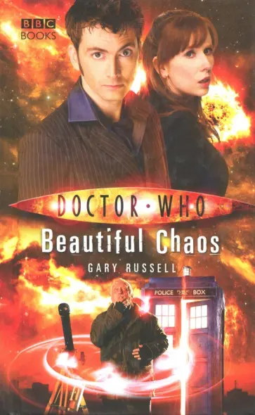 Gary Russell - Doctor Who. Beautiful Chaos обложка книги