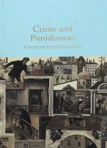 Fyodor Dostoevsky - Crime and Punishment обложка книги