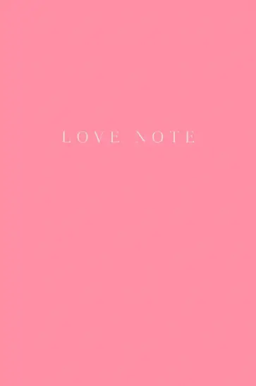 Блокнот Love Note, А5, 96 листов, нелинованный Блокнот Love Note, А5, 96 листов, нелинованный обложка книги