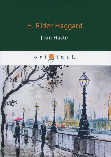 Henry Haggard - Joan Haste обложка книги