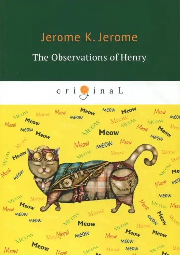 Jerome Jerome - The Observations of Henry обложка книги
