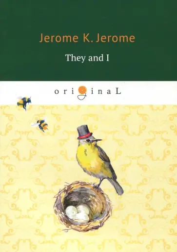 Jerome Jerome - They and I обложка книги