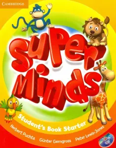 Puchta, Gerngross - Super Minds. Starter. Student's Book +DVD Puchta, Gerngross - Super Minds. Starter. Student's Book +DVD обложка книги