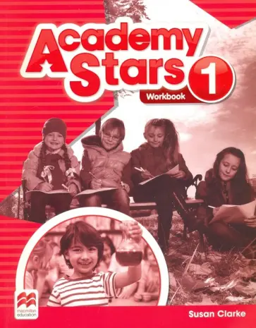 Susan Clarke - Academy Stars. Level 1. Workbook обложка книги