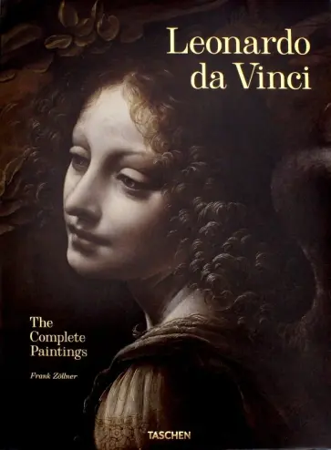 Frank Zollner - Leonardo da Vinci. The Complete Paintings Frank Zollner - Leonardo da Vinci. The Complete Paintings обложка книги