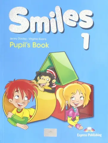 Evans, Дули - Smiles 1. Pupil's Book (International). Учебник обложка книги