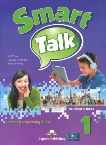 Zeter, Дули - Smart Talk 1. Listening & Speaking Skills. Student's Book обложка книги