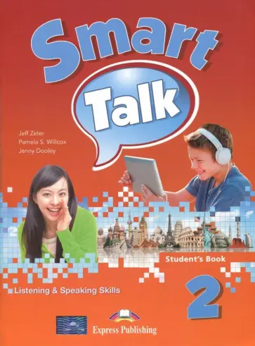 Zeter, Дули - Smart Talk 2. Listening & Speaking Skills. Student's Book обложка книги